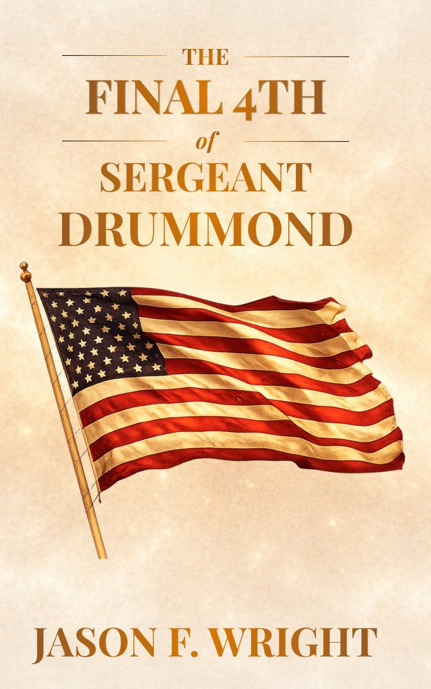 The Final 4th of Sergeant Drummond